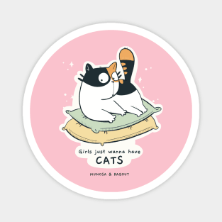 Girls just wanna have CATS Magnet